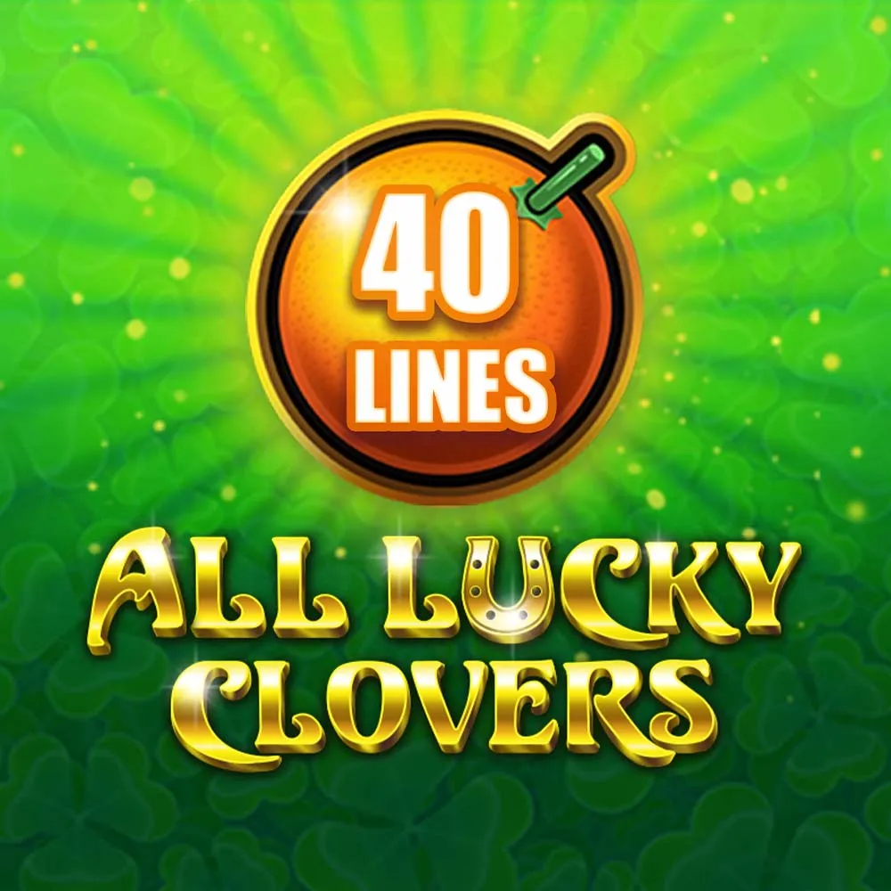 All Lucky Clovers 40